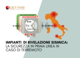 Impianti di rivelazione sismica DET FIRE